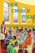 Dem Church Folk - Paperback