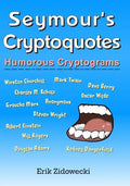 Seymour's Cryptoquotes - Humorous Cryptograms - Paperback