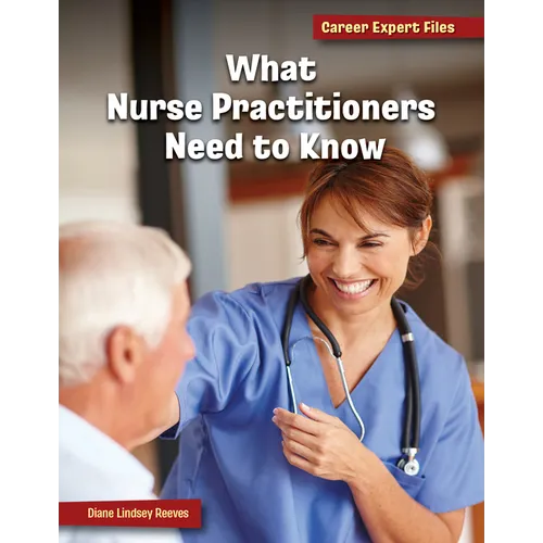 What Nurse Practitioners Need to Know - Library Binding