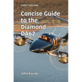Concise Guide to the Diamond DA62 - Paperback