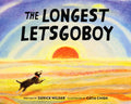 The Longest Letsgoboy - Hardcover