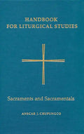 Sacraments and Sacramentals - Hardcover