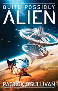 Quite Possibly Alien - Paperback
