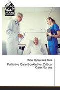 Palliative Care Booklet for Critical Care Nurses - Paperback