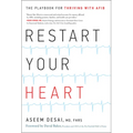 Restart Your Heart: The Playbook for Thriving with Afib - Hardcover