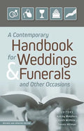 A Contemporary Handbook for Weddings & Funerals and Other Occasions: Revised and Updated - Paperback