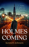 Holmes Coming - Hardcover