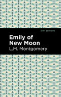 Emily of New Moon - Paperback