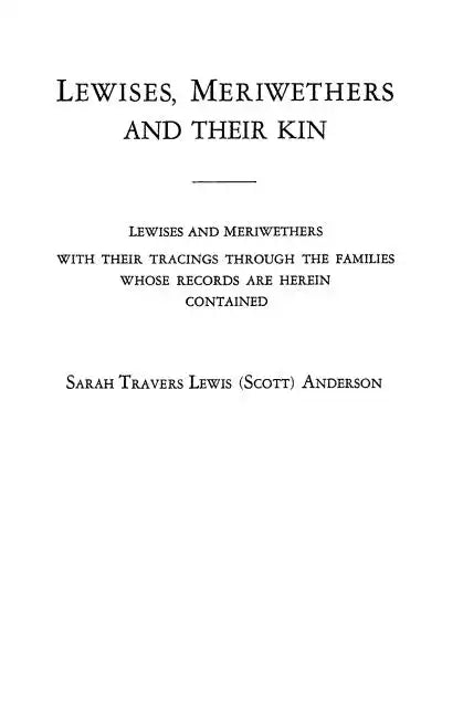 Lewises, Meriwethers and Their Kin - Paperback