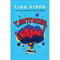 Y Entonces, ?Boom! / And Then, Boom! - Paperback