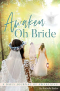 Awaken Oh Bride - Paperback