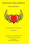 Afghan Sufi Poets: Lives & Poems - Paperback