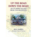 Up-The-Road Down-The-Road - Paperback