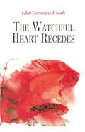 The Watchful Heart Recedes - Paperback