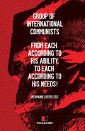From each according to his ability, to each according to his needs! - Paperback