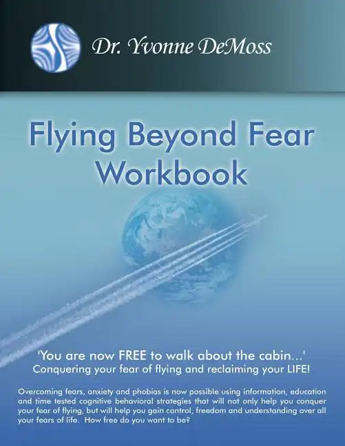 Flying Beyond Fear Workbook - Paperback