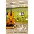 Voices of the Field: Pathways in Public Ethnomusicology - Paperback