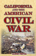 California and the American Civil War - Paperback