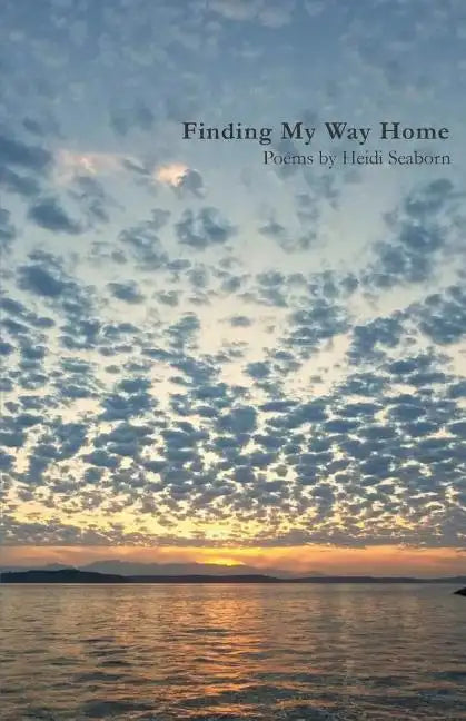 Finding My Way Home - Paperback