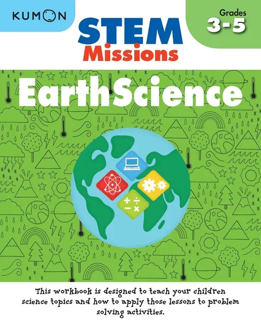 Kumon Stem Missions: Earth Science - Paperback