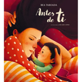 Antes de Ti / Before You - Hardcover