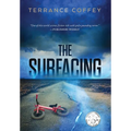 The Surfacing - Hardcover