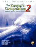 The Keeper's Companion, Vol. 2: Prohibition, Firearms, Tomes & Creatures - Paperback
