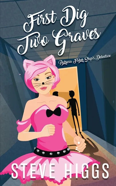 First Dig Two Graves - Paperback