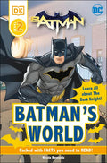 DC Batman's World Reader Level 2: Meet the Dark Knight - Paperback