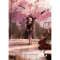 Wait for Me Yesterday in Spring (Light Novel) - Paperback