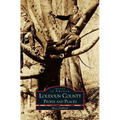 Loudoun County: People and Places - Hardcover