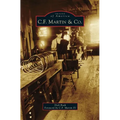 C.F. Martin & Co. - Hardcover