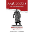 Anglophobia: The Unrecognised Hatred - Paperback