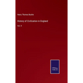 History of Civilization in England: Vol. II - Hardcover