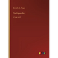 The Pigeon Pie: in large print - Paperback