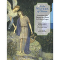 At The Waters of Oblivion: A Translation of the Esperanto Verse Drama Ce l' Akvo Forgeso - Paperback