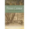 Penn Center: A History Preserved - Paperback