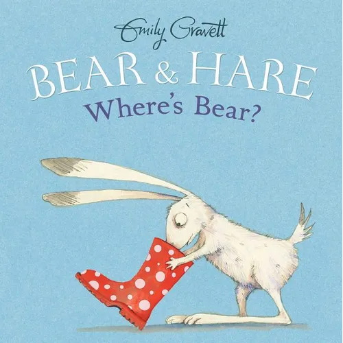 Bear & Hare -- Where's Bear? - Hardcover