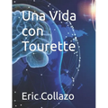 Una Vida con Tourette - Paperback