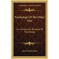 Psychology Of The Other One: An Introductory Textbook Of Psychology - Hardcover