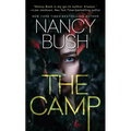 The Camp: A Thrilling Novel of Suspense with a Shocking Twist - Mass Market Paperbound