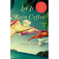 Let It Rain Coffee - Paperback