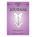 My Awakening Journal: A Journey to Enlightenment - Hardcover