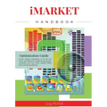 iMARKET Handbook: Optimization Guide - Paperback