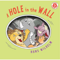 A Hole in the Wall - Paperback