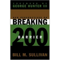 New Perspectives on Breaking the 200 Barrier - Paperback