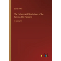 The Fortunes and Misfortunes of the Famous Moll Flanders: in large print - Paperback
