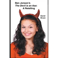 Ben Jonson's The Devil is an Ass: A Retelling - Paperback