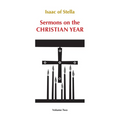 Sermons on the Christian Year: Volume Two Volume 66 - Paperback