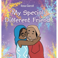 My Special Different Friend - Hardcover